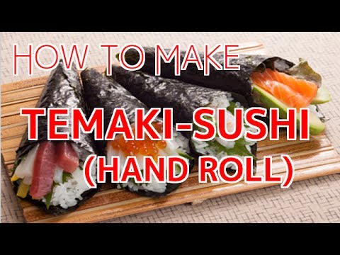 Video: How To Cook Temaki