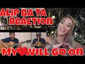 Alip Ba Ta My Heart Will Go On REACTION | Just Jen Reacts to Alip Ba Ta | Alip Ba Ta Reaction