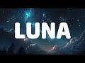 Feid, ATL Jacob - Luna (Letra/Lyrics)