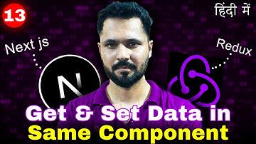 Next Js 13 with Redux Toolkit #14 get redux data in same component