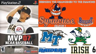 MVP NCAA Baseball 07 | Syracuse Dynasty | Episode 6 | Series vs Middle Tennessee State & Notre Dame