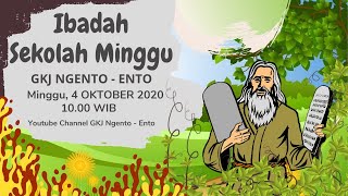 SEKOLAH MINGGU VIRTUAL GKJ NGENTO-ENTO || MINGGU, 04 OKTOBER 2020 || HUKUM TUHAN