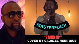REACTION To "STAND UP" | Cover By Gabriel Henrique
