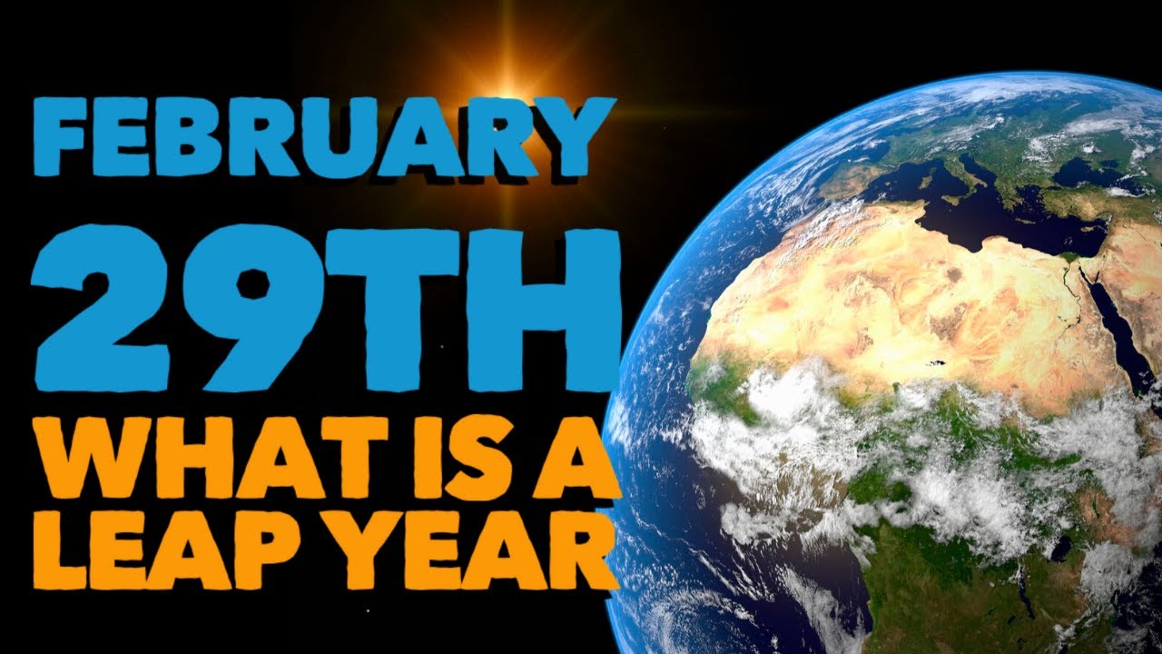 Leap Day Facts for Kids All About 29th February YouTube