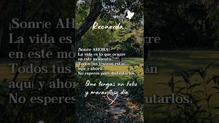 Sonríe ahora #mindfulness #coachingdevida #bienestaremocional