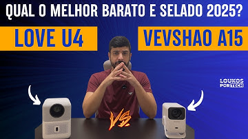 BYINTEK LOVE U4 vs VEVSHAO A15 - QUAL O MELHOR PROJETOR BARATO e SELADO em 2025?
