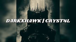 Darkxhawk Cryst4L Resimi