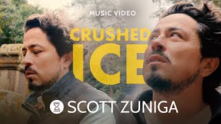 Scott Zuniga - Crushed Ice Official Music Video