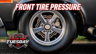 Celebrity Drag Front Tire Pressure Matters: Tech Tip Tuesday Wealth
