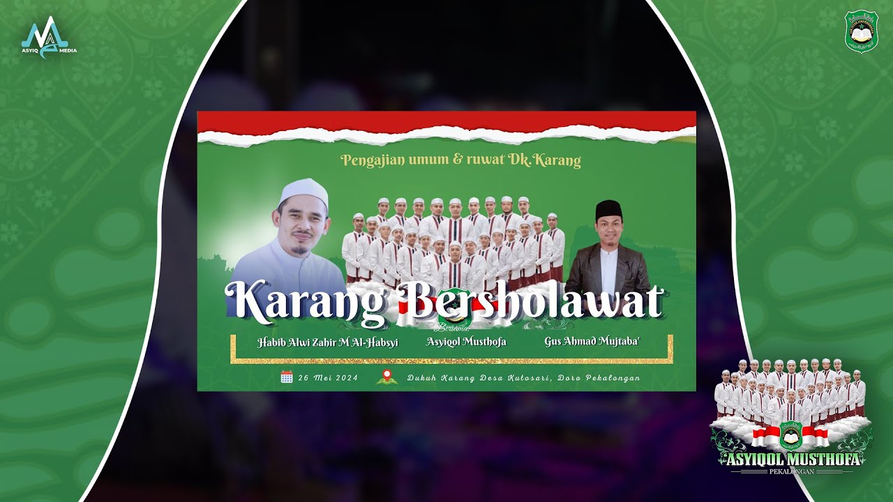 🔴[RE-RUN] KARANG KUTOSARI DORO BERSHOLAWAT BERSAMA HABIB ALWI ZAHIR DAN ASYIQOL MUSTHOFA PEKALONGAN