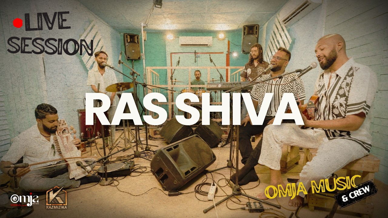 Ras Shiva | OMJA & Crew | The Live Series 2026