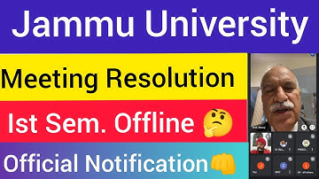 Jammu University ~ Ist, 3rd & 5th Sem. Exam Update || Offline/Online Exam || Meeting Resolution kab?