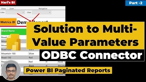 Solved ! Multi-value Parameter in ODBC Power BI Paginated Reports  (2 of 3)