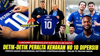 🔵DETIK² PERALTA PAKAI NO PUNGGUNG 10,BOS GLEN SAMBUT ANTUSIAS, MUTOMBO TEMBOK KOKOH PERSIB,TC THAI🔥