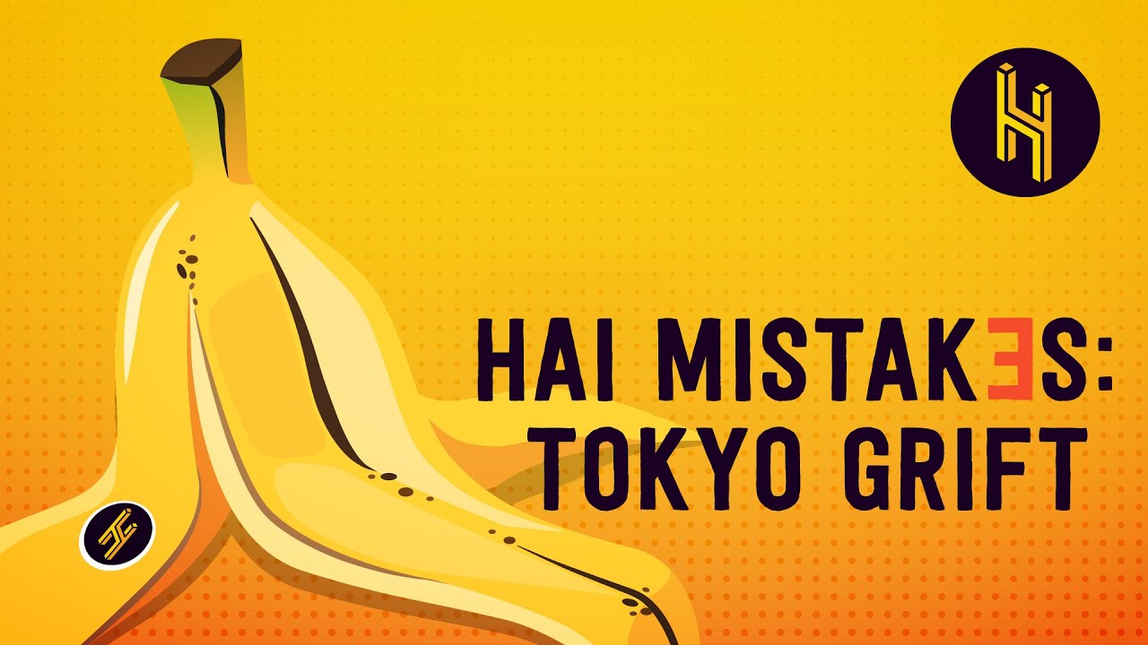 ⁣Every Mistake We've Ever Made #3: Tokyo Grift