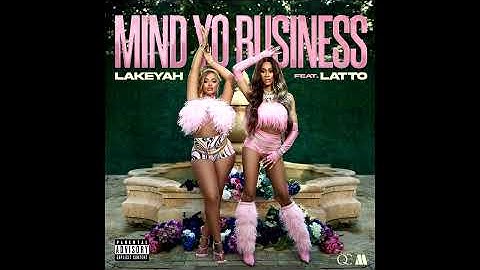 Thumbnail of Lakeyah ft. Latto - "Mind Yo Business" (Instrumental)