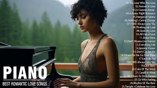 100 เพลงรักเปียโนโรแมนติกที่ดีที่สุด - คอลเลกชันเพลงรักหวาน - ดนตรีบรรเลงเปียโนเพื่อการผ่อนคลาย
