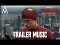SPIDER MAN Brand New Day Trailer Music EPIC VERSION mp3