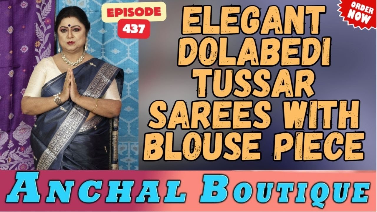 Elegant Dolabedi Tussar Sarees with Blouse Piece   || Episode -437 || #shortsviralvideos