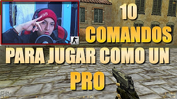 10 COMANDOS para JUGAR PIOLA al COUNTER STRIKE 1.6 !!