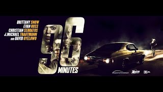 96 Minutes (2011) -  Trailer [HD]