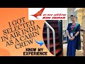 My cabin crew  interview experience  selected air india flightattendant airindia aviation