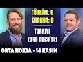 Orta Nokta | A Milli Takım Euro 2020'de! - Özgür Buzbaş, Erman Özgür, Nihat Kahveci - 14 Kasım 2019