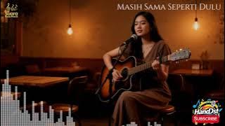 Masih Sama Seperti Dulu  – Official Lyric Video