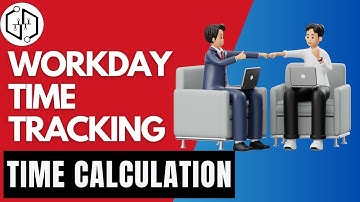 Create Time Calculation Overview on Calender View |Workday Time Tracking Training |Workday | uDemand