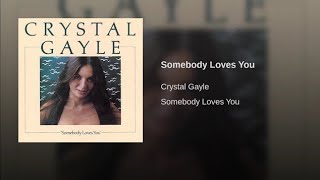 Somebody Loves You