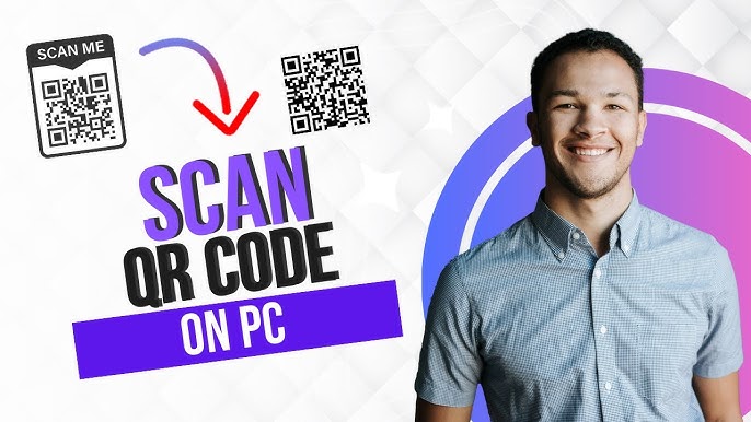 How to Scan QR Codes on a Windows PC (5 Methods to Scan QR Codes)🛑 ...