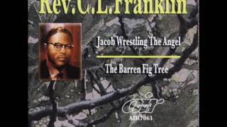 Rev.  C.  L.  Franklin  - Jacob Wrestling The Angel