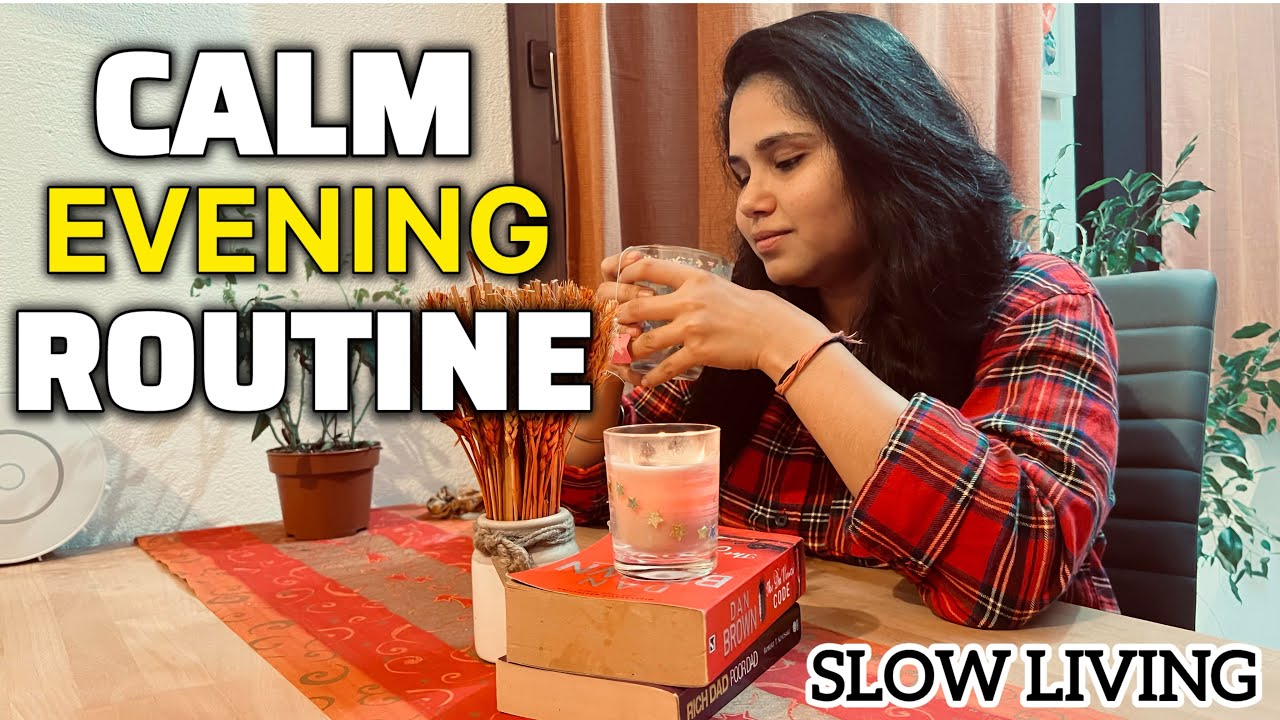 Calm Evening Routine | Simple Living at Home - YouTube