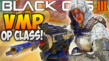 HOW TO MAKE "OVERPOWERED VMP!!" CLASS SETUP [BLACK OPS 3] Call of Duty - Best Class