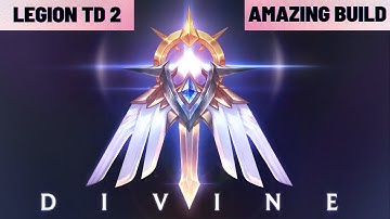 Legion TD 2 : Amazing Divine Build!!! : Faction Guide