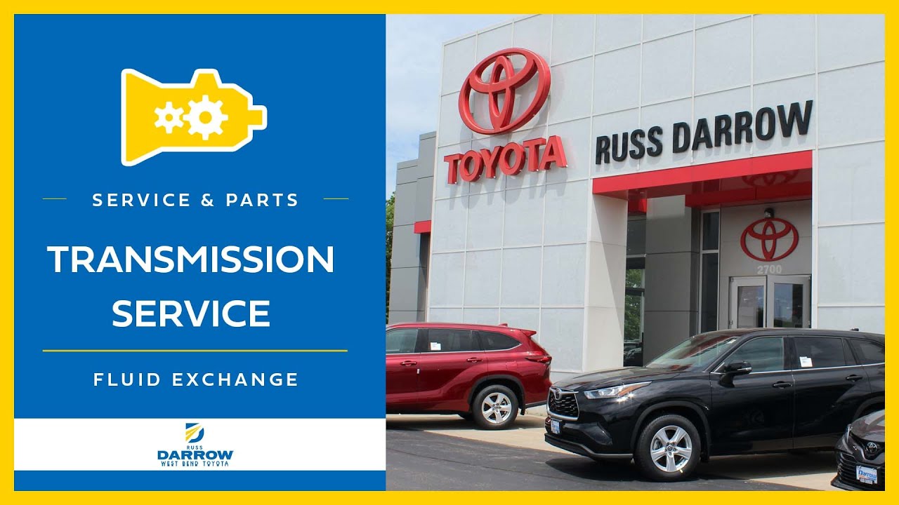 Toyota Transmission Fluid Exchange West Bend, WI // Russ Darrow Toyota