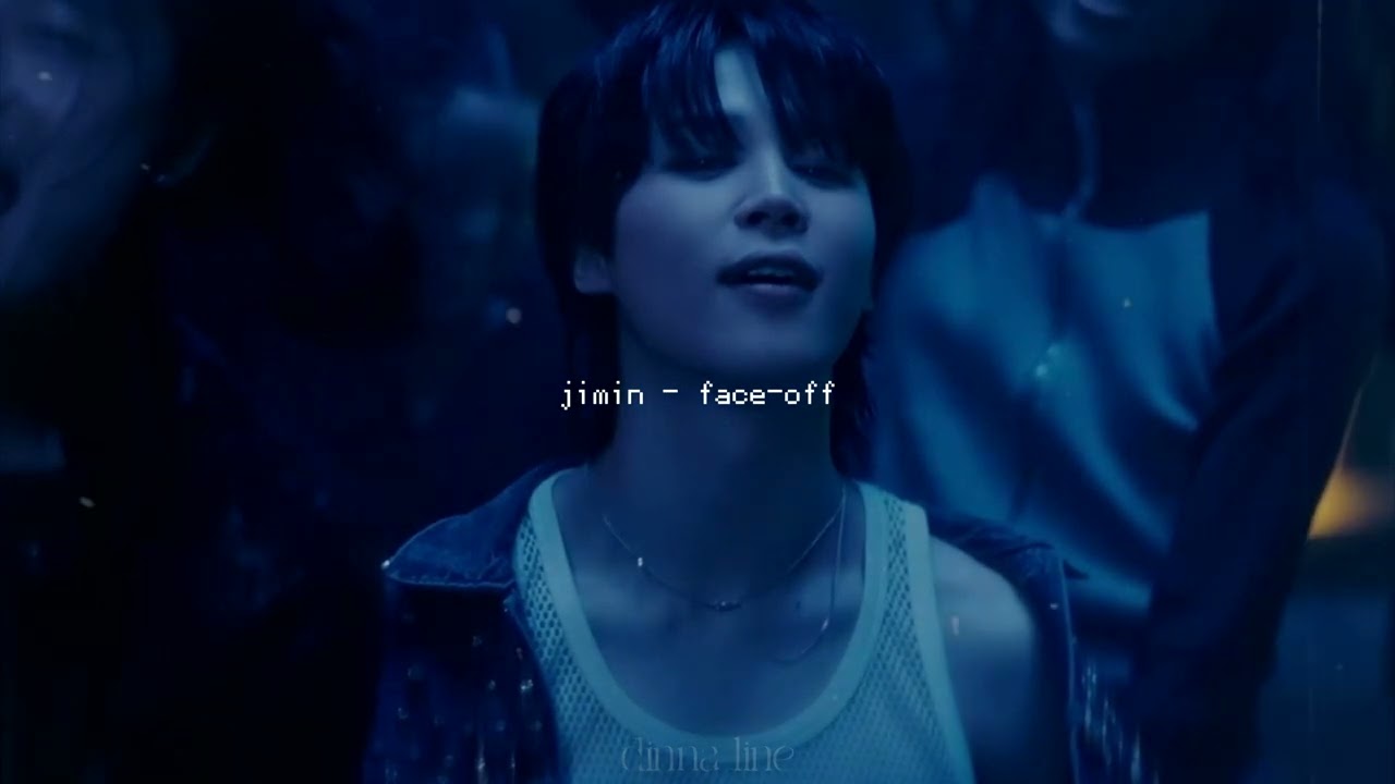 jimin - face - off [slowed+reverb]