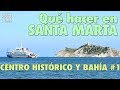 Qué hacer en SANTA MARTA, Centro Histórico #1 | Pepito Viaja