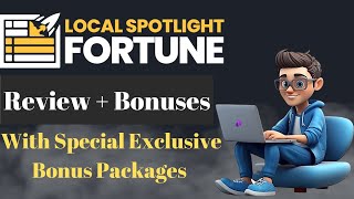 Local Spotlight Fortune Review + Demo + OTOs (Upgrades) + Bonuses