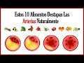 Cómo Limpiar Las Arterias Del Corazón De Forma Natural | 10 Alimentos Para Limpiar Las Arterias