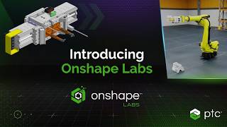Introducing Onshape Labs, Onshape's Early-Access Program for AI in CAD
