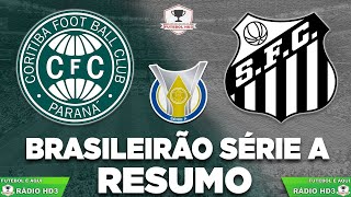 Coritiba e Santos empataram em 0 a 0 pela 10ª rodada do