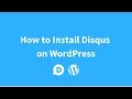 How to Install Disqus on WordPress