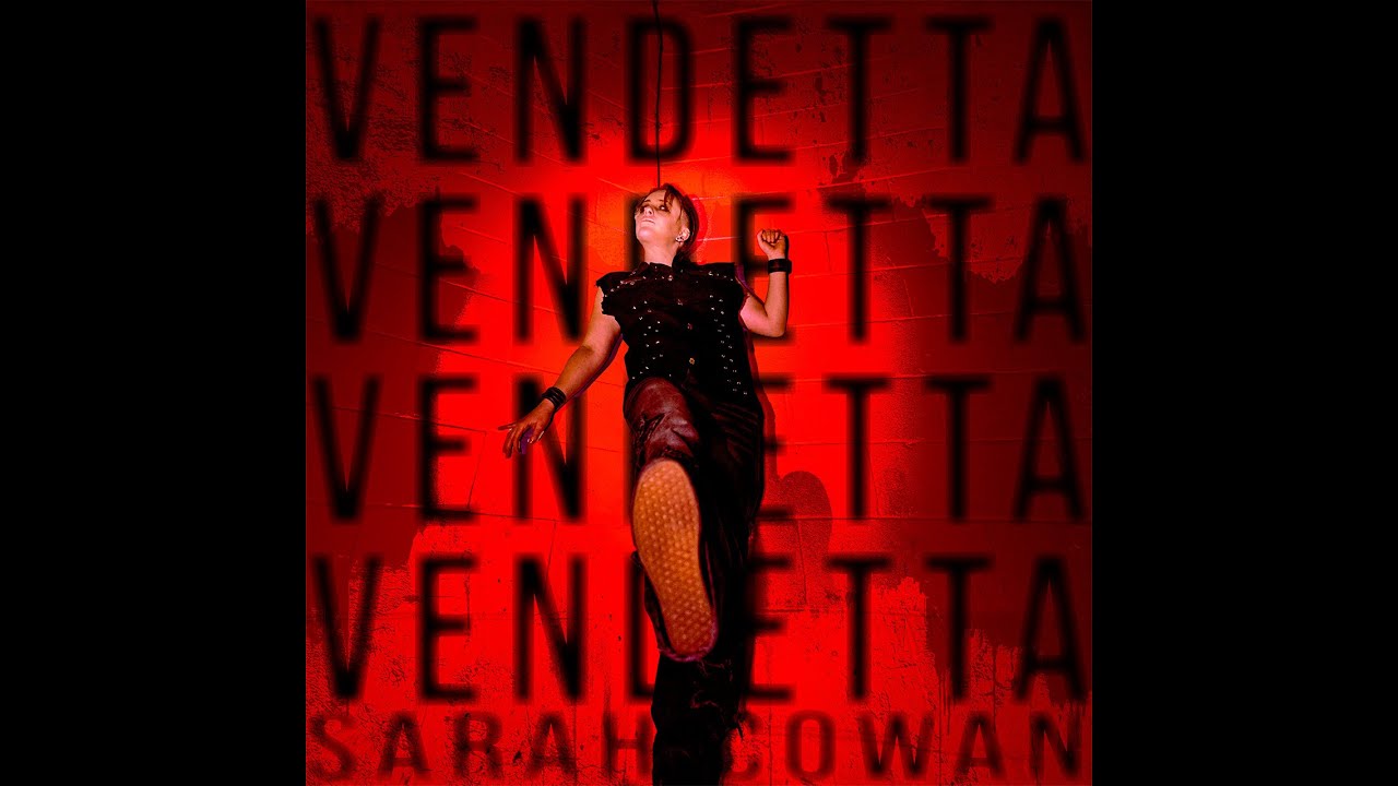 Guarda Sarah Cowan - VENDETTA (Official Audio) su YouTube Guarda Sarah Cowan - VENDETTA (Official Audio) su YouTube