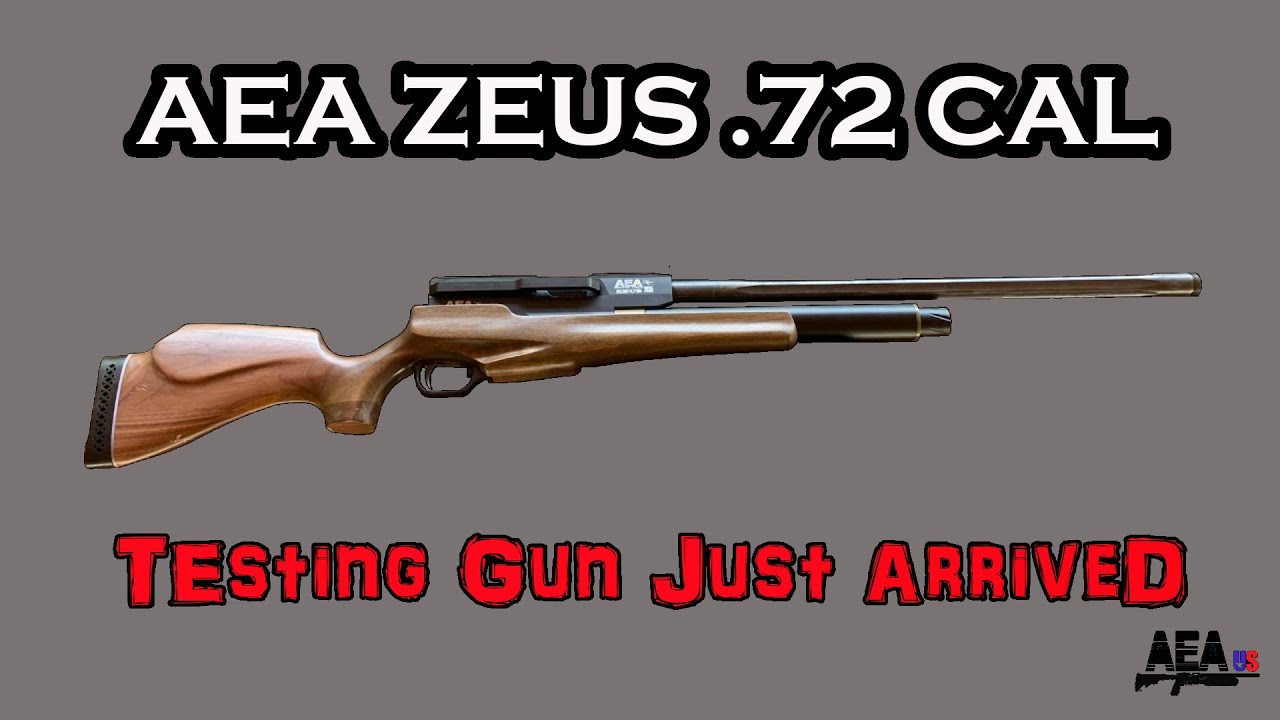 AEA AIRGUN US AEA Zeus .72 Cal, Testing Gun Just Arrived!! YouTube AEA AIRGUN US AEA Zeus .72 Cal, Testing Gun Just Arrived!! YouTube