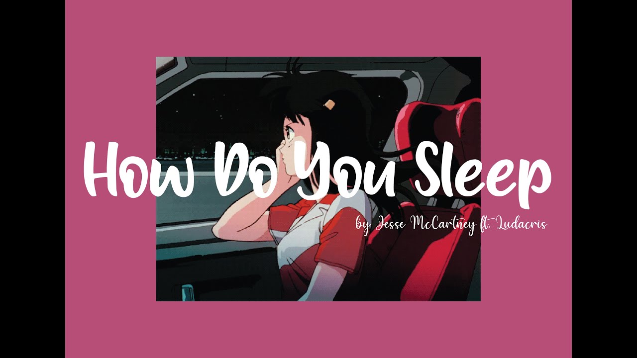 𝘫𝘦𝘴𝘴𝘦 𝘮𝘤𝘤𝘢𝘳𝘵𝘯𝘦𝘺 - 𝘩𝘰𝘸 𝘥𝘰 𝘺𝘰𝘶 𝘴𝘭𝘦𝘦𝘱 𝘧𝘵. 𝘭𝘶𝘥𝘢𝘤𝘳𝘪𝘴 (𝘴𝘭𝘰𝘸𝘦𝘥 + 𝘳𝘦𝘷𝘦𝘳𝘣)