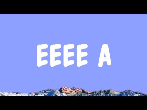 dia - EEEE A (Lyrics)