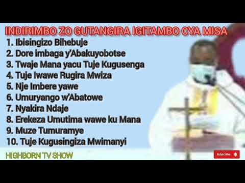Indirimbo Zo Kwinjira Mu Gitambo Cya Misa Indirimbo Za Kiriziya Gaturika