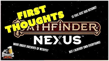 Pathfinder Nexus - The Future of Pathfinder 2E????