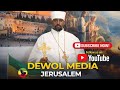 DEWOL MEDIA ቤቴ የፀሎት ቤት ይባላል ትቢ ኢሳ 57 7 መምህር ቆሞስ አባ ገብረ ጻድቅ መኮንን ዘ ኢየሩሳሌም DEWOL MEDIA ቤቴ የፀሎት ቤት ይባላል ትቢ ኢሳ 57 7 መምህር ቆሞስ አባ ገብረ ጻድቅ መኮንን ዘ ኢየሩሳሌም